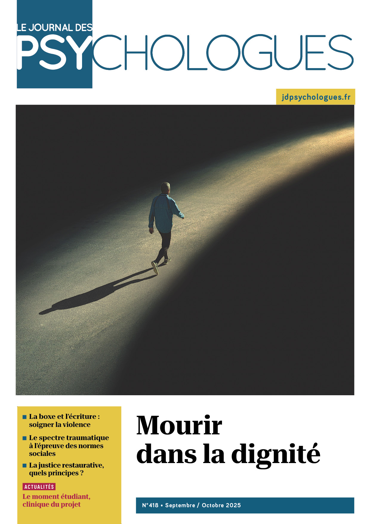 Journal des psychologues n°418 - Mourir dans la dignité