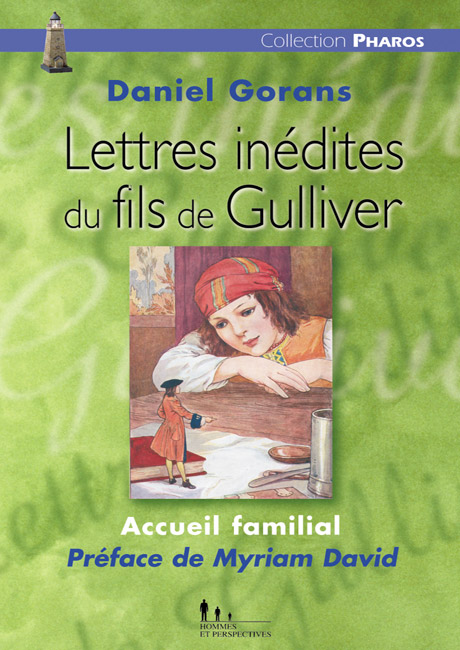 Lettres inédites du fils de Gulliver