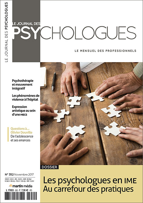 n°352 - Les psychologues en IME / Au carrefour des pratiques